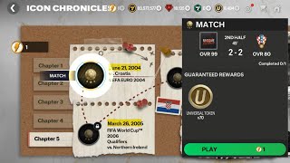 Icon Chronicles Lampard Chapter 5 Game 1 MobileGamesKH vs Croatia [upl. by Erot]