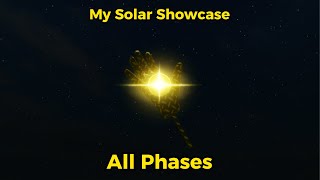 My Solar Showcase  All Phases [upl. by Claiborne]