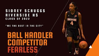 Sidney ScruggsBall HandlerPGRiverside HSClass of 2022Milwaukee WI [upl. by Quitt]