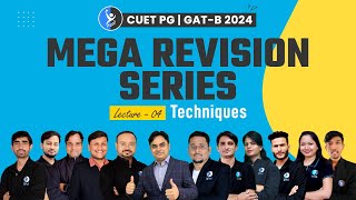 Techniques  Mega Revision Series  CUET PG  GAT B 2024  Lecture  04  IFAS [upl. by Ardnaik]