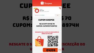 NOVO Cupom Shopee Setembro 2024 І Cupom de Desconto Shopee Setembro 2024 Cupom Shopee promoção [upl. by Ruder298]