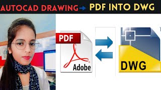 How to convert PDF file to Autocad drawing  Autocad drawing [upl. by Ecnal915]