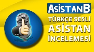 Android İçin Siri Alternatifi Asistan B Türkçe Sesli Asistan İncelemesi [upl. by Disraeli810]