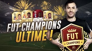 FIFA 17  LE FUT CHAMPIONS ULTIME  PART 2 [upl. by Rehnberg530]