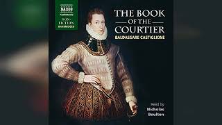 Review The Book of the Courtier  by Baldassare Castiglione [upl. by Anelet]