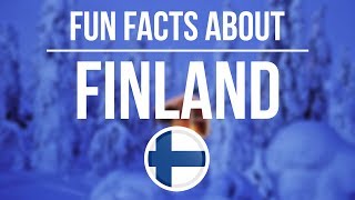 FUN FACTS ABOUT FINLAND [upl. by Asiled]