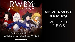 RWBY VOLUME 10  9 BEYOND NEWS NEW RWBY CONTENT [upl. by Eserahs489]