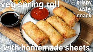 veg spring roll recipe with homemade spring rolls sheet  crispy amp crunchy spring rolls [upl. by Michelle]