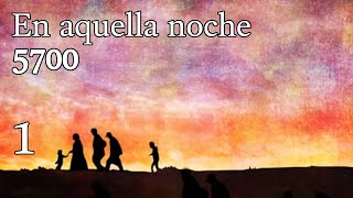 En aquella noche 5700  1 [upl. by Maryann711]