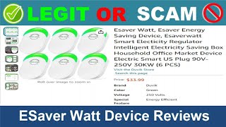 ESaver Watt Device Reviews  Oct 2024 Beware of Scam Watch Now [upl. by Fortunna]