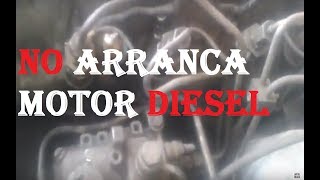 Por que no arranca motor diesel [upl. by Shaylah]