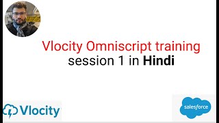 Vlocity Omniscript training session 1 in Hindi [upl. by Clemence158]