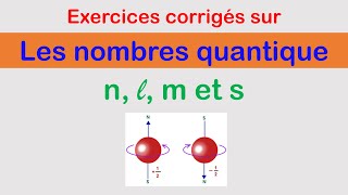 Exercice  Les nombres quantiques atomistiquechimie [upl. by Ginger439]