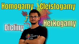 Homogamy  cleistogamy  Dicliny  herkogamy  Factors favours self amp cross pollination [upl. by Lena635]