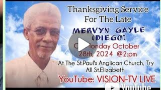 Mervyn Gayle Diego Thanksgiving Service [upl. by Dunaville]