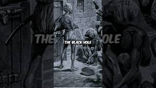 The Black Hole of Calcutta  History shorts story [upl. by Zilef690]