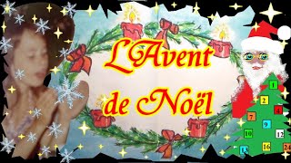 Avent de Noël  Définition et tradition de la couronne et calendrier [upl. by Wilburt394]