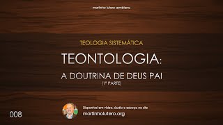 Teologia Sistemática Teontologia Aula 1 [upl. by Anegroeg710]