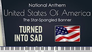 USA  The StarSpangled Banner  National Anthem Turned into MINOR [upl. by Chari]