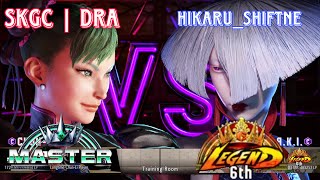 SF6 💥 SKGC  Dra  ChunLi  Vs HikaruShiftne [upl. by Eniac]