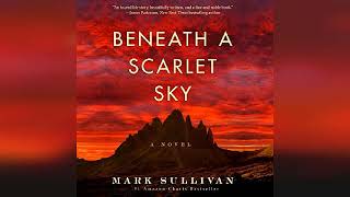 Beneath a Scarlet Sky A Novel  by Mark Sullivan  Audiobook Review [upl. by Hendon]