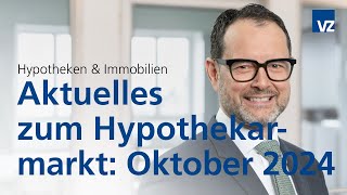 Aktuelles zum Hypothekarmarkt Oktober 2024 [upl. by Ynalem292]