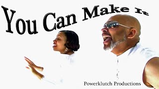 You Can Make It  featuring KT and Icy Powerklutch Productions [upl. by Ahsiken]