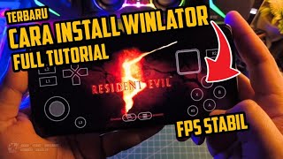 TERBARU CARA INSTALL WINLATOR SAMPAI BISA MAIN GAME WORK 100 FULL TUTORIAL [upl. by Sherr809]