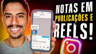 Como COLOCAR NOTAS EM PUBLICAÇÕES E REELS no INSTAGRAM  NOVA FUNÇÃO 2024 [upl. by Atteynek415]