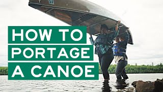 3 Ways to Portage a Canoe  Boundary Waters [upl. by Yseult715]