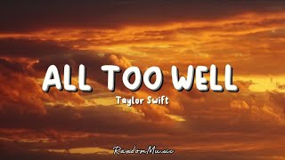 Taylor Swift  All to well Lyrics [upl. by Navar180]