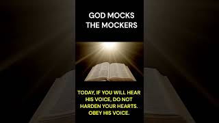 GOD MOCKS THE MOCKERS SHORTS 50 truth [upl. by Akahc168]