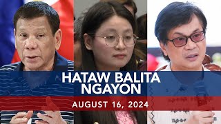 UNTV Hataw Balita Ngayon  August 16 2024 [upl. by Darej]