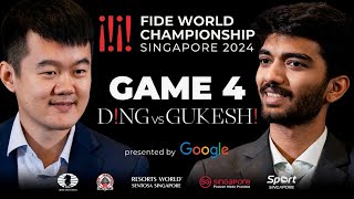 Game 4 Stream  FIDE World Championship Match 2024  Ding Liren vs Gukesh D [upl. by Costanzia898]