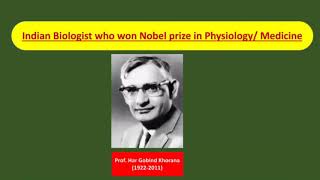 Indian Nobel prize winner  Prof Har Gobind Khorana [upl. by Htaek624]