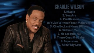 Charlie WilsonAnnual hits roundup for 2024MostLoved Songs CompilationGripping [upl. by Nanyt]