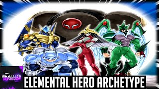 YuGiOh  Elemental HERO Archetype [upl. by Acinnad114]