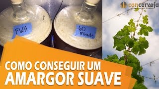 Como conseguir um amargor suave  Concerveja 226365 [upl. by Neelyam]