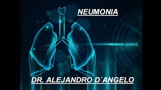 NEUMONIA Semiología  Dr Alejandro Dangelo [upl. by Adnov89]