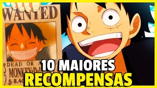 TOP 10 MAIORES RECOMPENSAS DE ONE PIECE  VEJA OS PIRATAS MAIS PROCURADOS DO MUNDO [upl. by Hulbig]