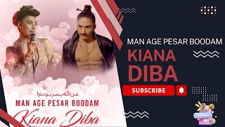 KIANA DIBA  MAN AGEH PESAR BOODAM [upl. by Hathaway576]