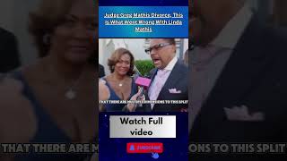 Judge Mathis Wife Reveals Why She Divorced Him After 39 Years  Hes Crazy PART 1 [upl. by Leirej]