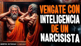 11 tácticas inteligentes para vengarse de un narcisista [upl. by Reamonn464]