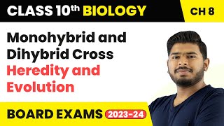 Monohybrid and Dihybrid Cross  Heredity and Evolution  Class 10 Science Chapter 8 [upl. by Yllut147]