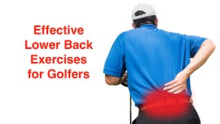 Best Lower Back Exercises for Golfers [upl. by Aretta]