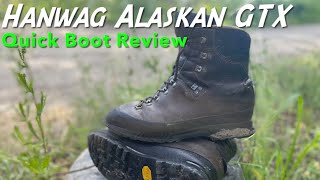 Hanwag Alaskan GTX  Quick Boot Review [upl. by Addison]