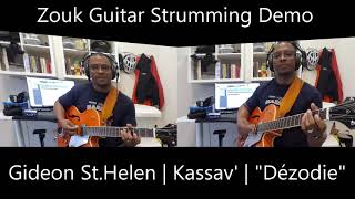 Kassav  Dézodie  Zouk Guitar Strumming Demo [upl. by Ttihw]