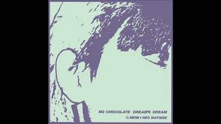 C Memi  Neo Matisse  No Chocolate b​​w Dreams Dream 7quot [upl. by Stefania868]