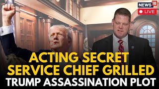 LIVE Acting Secret Service Director Ronald Rowe To Testify In Trump Shooting Trial  US News  N18G [upl. by Bergen]