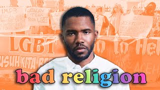 Bad Religion Frank Ocean and Homophobia [upl. by Leinnad]